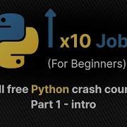 Python Full Free Crash Course Part 1 Why Learn Python In 2025 Intro
