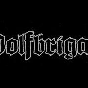 Wolfbrigade Obscene Extreme