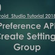 Android Tutorial 2018 80 Preference API Create App Settings Group