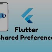 Flutter Shared Preferences Save Data Get Data Update Data Delete Data
