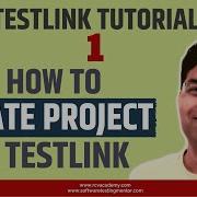 TestLink Tutorial 1 Create TestLink Project New TestLink Project