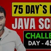 Day 45 75 SetInterval SetTimeout JavaScript ES6 Tutorial For Beginners In Hindi