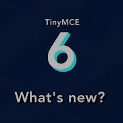 What S New In TinyMCE 6 0