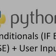 Python Tutorial 6 IF ELIF ELSE And User Input
