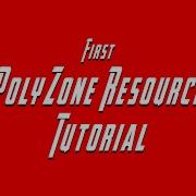 Beginner Creating Your First Resource Using PolyZone
