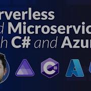 Serverless And Microservices With C Scalable Cloud Applications With Azure And NET Aspire