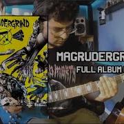 MAGRUDERGRIND S T COVER FULL ALBUM