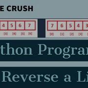 Программа на Python для переворачивания списка Список в Python Переворачивание списка в Pytho