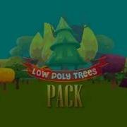 Low Poly Trees Pack