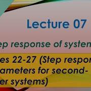 ROBT 303 Lecture 07 01 Step Response Step Response Parameters Of Second Order Systems S 22 27