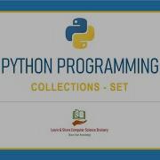Python Programming 5 Collections Sets In Detail Python Programming In Tamil