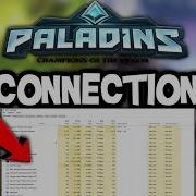 Paladins How To Fix Connection Issues Complete Tutorial