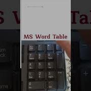 MS Word Table In A Second How To Create Table In Ms Word Mswordtipsandtricks Officeshortcuts