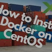 How To Install Docker On CentOS