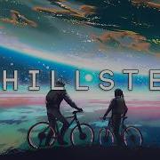 Epic Chillstep Collection 2025 Chillstep Mix