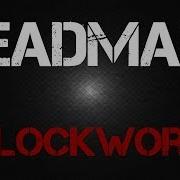 Deadmau5 Clockwork