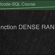 LeetCode SQL Problems Window Function DENSE RANK