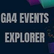 Analytics Debugger GA4 Events Explorer