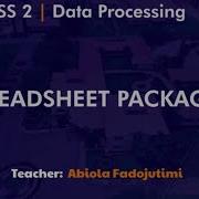 Spreadsheet Package 2 SSS2 Data Processing