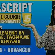 37 Get Element By Id Name TagName And ClassName Javascript Tutorial For Beginners