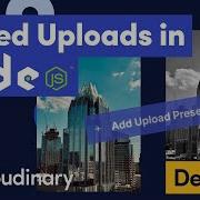 Signed Uploads With Cloudinary In Node Js Dev Hints