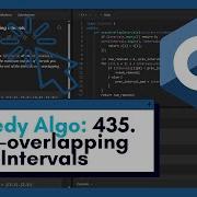 Master The Greedy Algorithm With LeetCode 435 In C Non Overlapping Intervals Coding Walkthrough