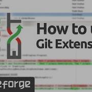 How To Use Git Extensions