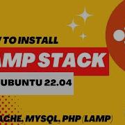 2025 How To Install Linux Apache MySQL PHP LAMP Stack On Ubuntu 22 04 2023 Lamp Ubuntu