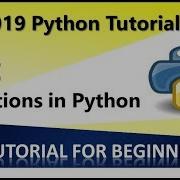2019 Python Programming Tutorial 12 Functions