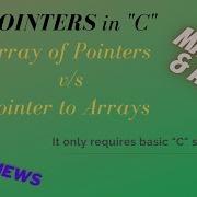 Array Of Pointers Vs Pointer To Arrays