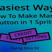 How To Make Many Button In 1 Sprite Easiest Way Scratch