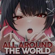 Nightcore All Around The World Lyrics