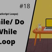 While Do While Loop JavaScript For Beginners JavaScript Tutorials Learn JavaScript In 2022