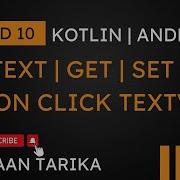 EditText In Android Tutorial Get Set Values Button Click Event TextView Android Studio