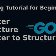 GoLang Tutorial Pointer Structure In GO Programing Language Go Tutorial For Beginners