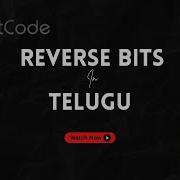 Reverse Bits LeetCode Solution Step By Step In Telugu