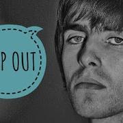 LIAM GALLAGHER STEP OUT Oasis