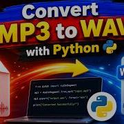 How To Convert MP3 To WAV With Python Beginner Friendly Audio Conversion Tutorial