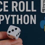 Dice Rolling Simulator In Python Python Project For Beginners Easy Python Mini Project PY Tut
