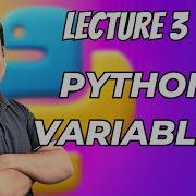 Lecture 3 Python Variables KNC 302 402 Python