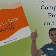 What Is The Difference Between Props And State In React JS Props Vs State Explained