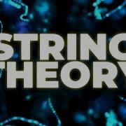 String Theory You Are Just A Vibrating String