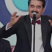 Ibo Show Namerd Olayım İbrahim Tatlıses Canlı Performans Ramazan Bayramı
