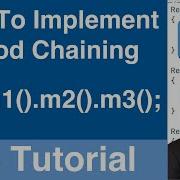 How To Implement Method Chaining C Tutorial