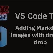 VS Code Tips Add Images And Links In Markdown By Dragging And Dropping