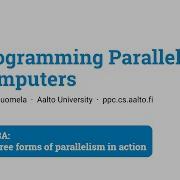 Programming Parallel Computers Part 3A