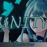 Nightcore Unity Alan Walker Lyrics