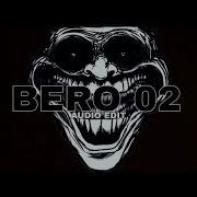 ANAR BERO 02 SUPER SLOWED