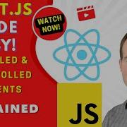 REACT JS Controlled And Uncontrolled Components In React JS Made Easy
