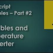 JavaScript Examples Part 2 Variables And Temperature Converter Example